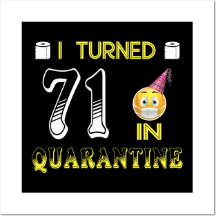 I Turned 71 in quarantine Funny face mask Toilet paper Posters and Art